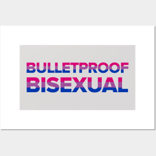 Bulletproof Bisexual Posters and Art